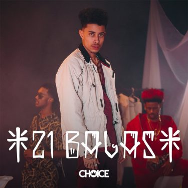 Choice — 21 Balas cover artwork