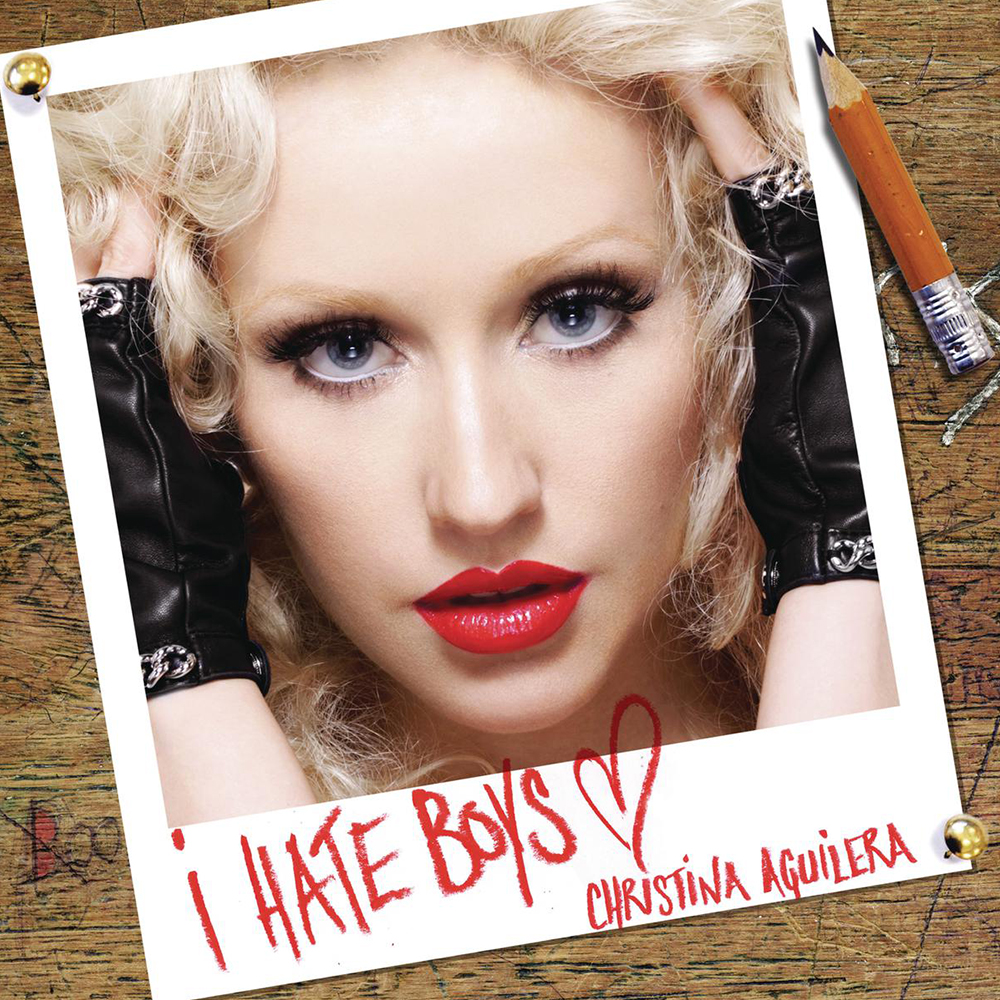 Christina Aguilera — I Hate Boys cover artwork