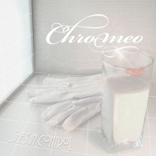 Chromeo She&#039;s In Control cover artwork