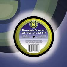 Renegade Masterz — Chrystal Ship cover artwork