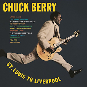 Chuck Berry St. Louis to Liverpool cover artwork