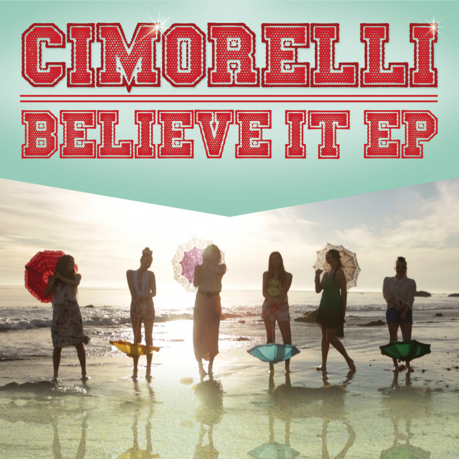 Cimorelli Believe It EP cover artwork