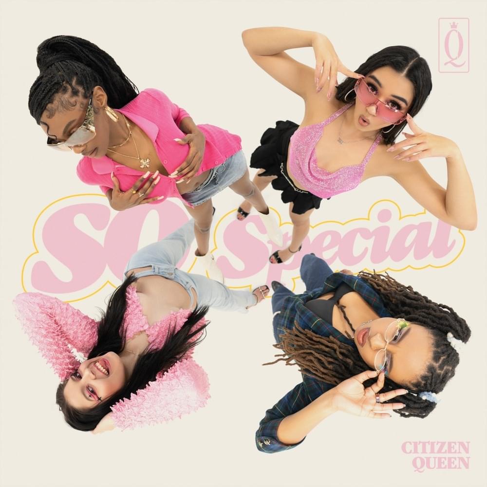 Citizen Queen — So Special cover artwork