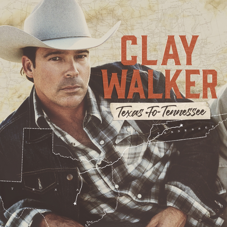 Clay Walker Texas To Tennessee cover artwork