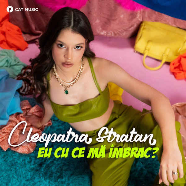 Cleopatra Stratan Eu Cu Ce Mă Îmbrac? cover artwork