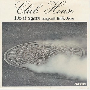 Club House — Do It Again Medley with Billie Jean cover artwork