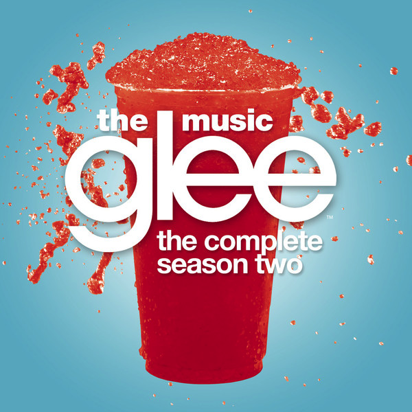 Glee Cast Glee: The Music, The Complete Season Two cover artwork