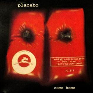 Placebo Come Home cover artwork