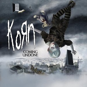Korn Coming Undone cover artwork