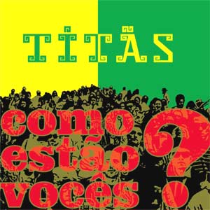 Titãs — Enquanto Houver Sol cover artwork