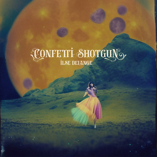 Ilse DeLange — Confetti Shotgun cover artwork