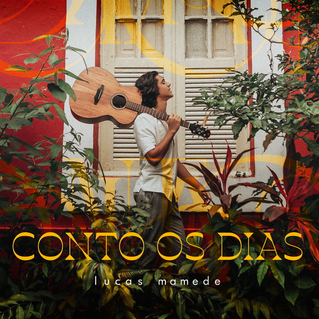 Lucas Mamede — Conto os Dias cover artwork