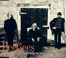 Bee Gees I Could Not Love You More cover artwork