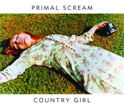 Primal Scream — Country Girl cover artwork