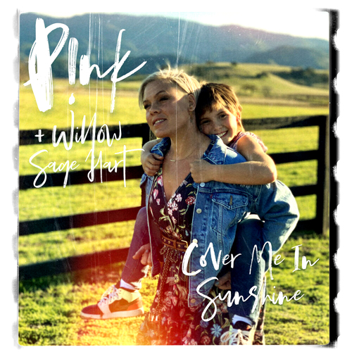 P!nk & Willow Sage Hart Cover Me In Sunshine cover artwork