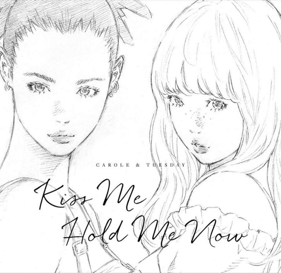 Carole &amp; Tuesday Kiss Me/Hold Me Now cover artwork