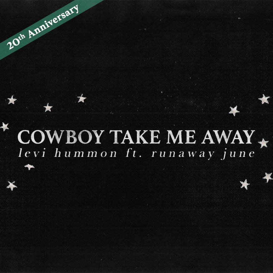 Levi Hummon featuring Runaway June — Cowboy Take Me Away cover artwork