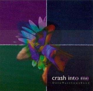 Dave Matthews Band Crash into Me cover artwork