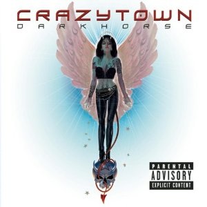 Crazy Town Darkhorse cover artwork