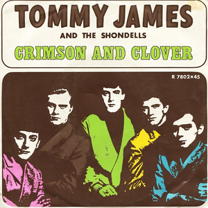 Tommy James and the Shondells — Crimson &amp; Clover cover artwork