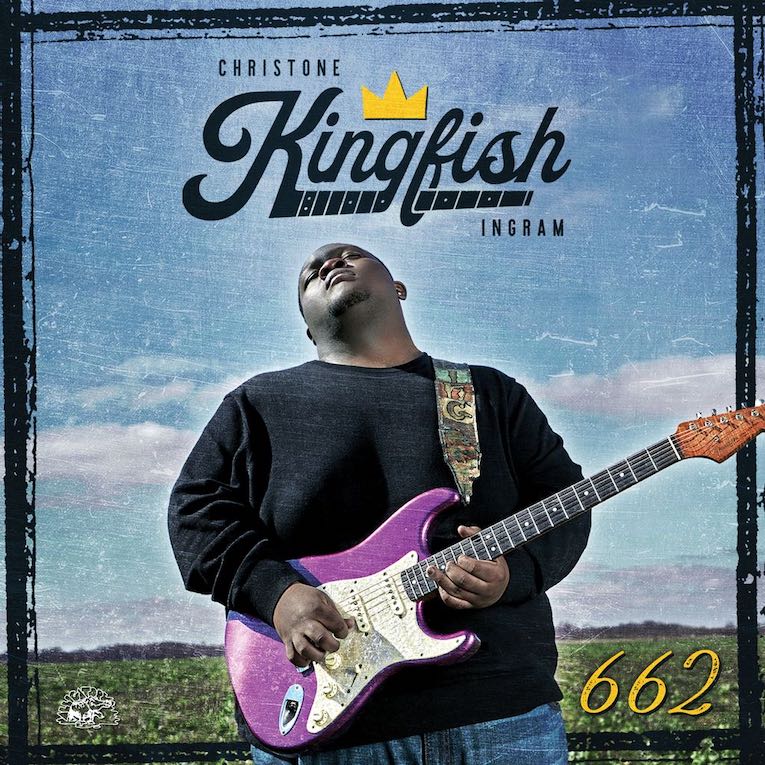 Christone ‘Kingfish’ Ingram 662 cover artwork