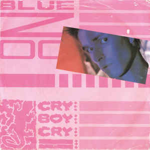 BLUE ZOO — Cry boy Cry cover artwork