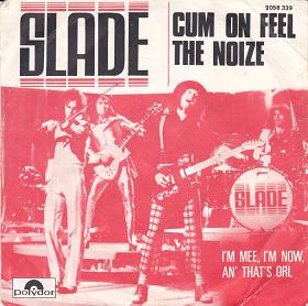 Slade — Cum on Feel the Noize cover artwork