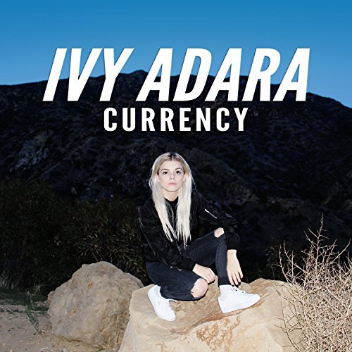 Ivy Adara — Currency cover artwork