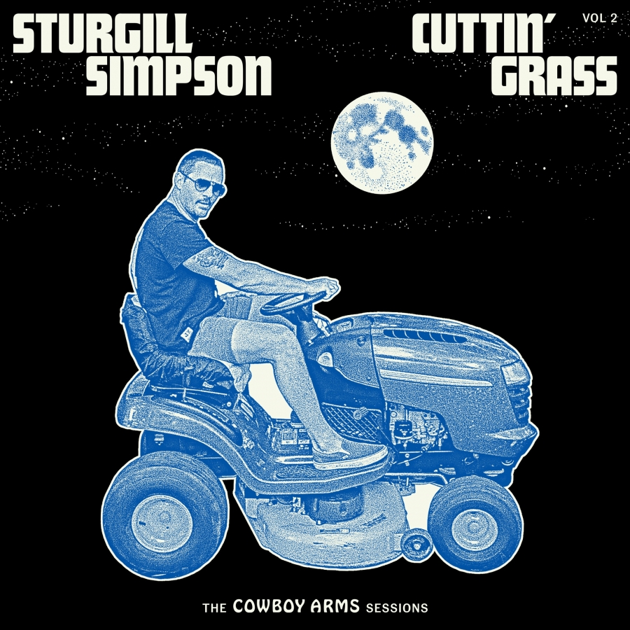 Sturgill Simpson Cuttin&#039; Grass, Vol. 2 (Cowboy Arms Sessions) cover artwork