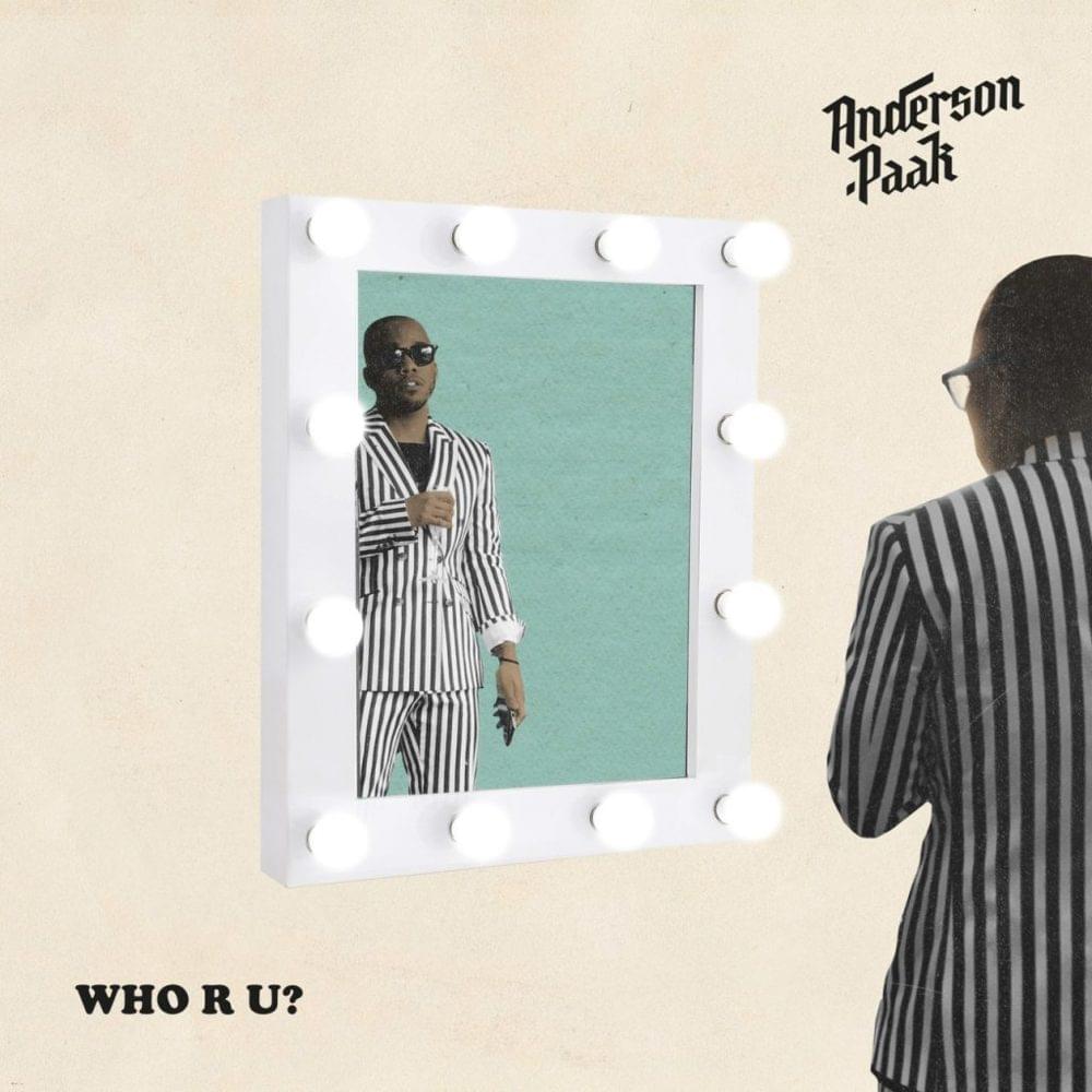 Anderson .Paak Who R U? cover artwork