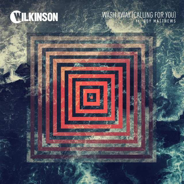 Wilkinson featuring Boy Matthews — Wash Away (Calling for You) cover artwork