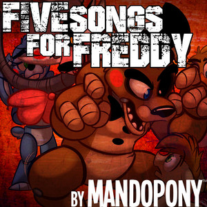 MandoPony Five Songs for Freddy cover artwork