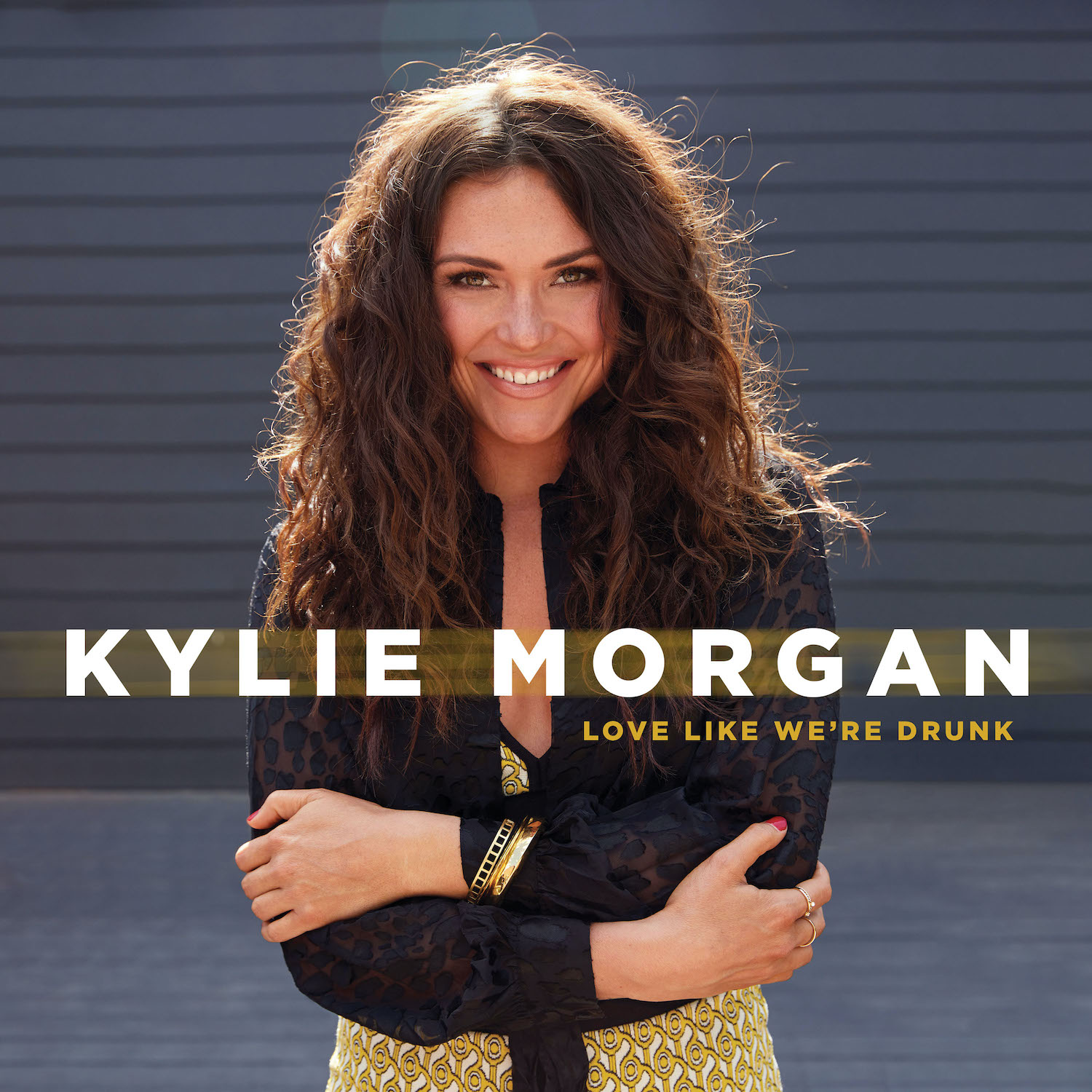Kylie Morgan — Love Like We&#039;re Drunk cover artwork