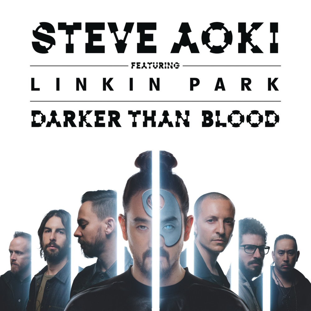 Steve Aoki ft. featuring Linkin Park Darker Than Blood cover artwork