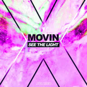 Movin — See The Light cover artwork