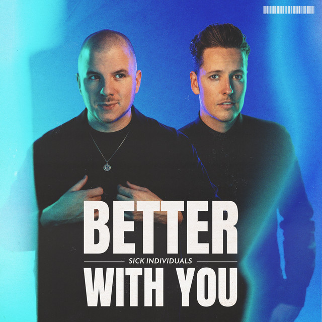 Sick Individuals Better With You cover artwork