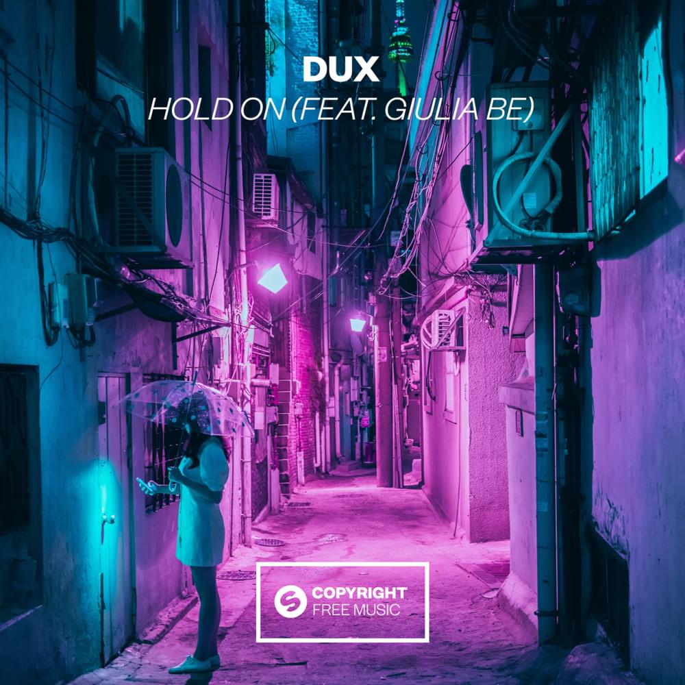 Dux featuring Giulia Be — Hold On cover artwork