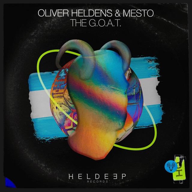Oliver Heldens & Mesto The G.O.A.T. cover artwork