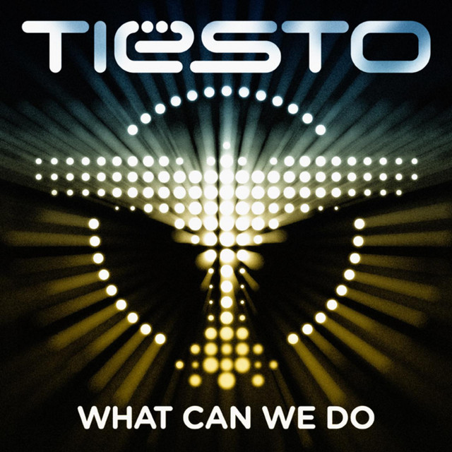 Tiësto featuring Anastacia — What Can We Do (A Deeper Love) cover artwork