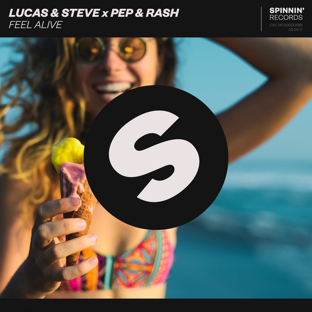 Lucas &amp; Steve & Pep &amp; Rash Feel Alive cover artwork