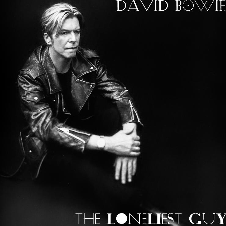 David Bowie — The Loneliest Guy cover artwork
