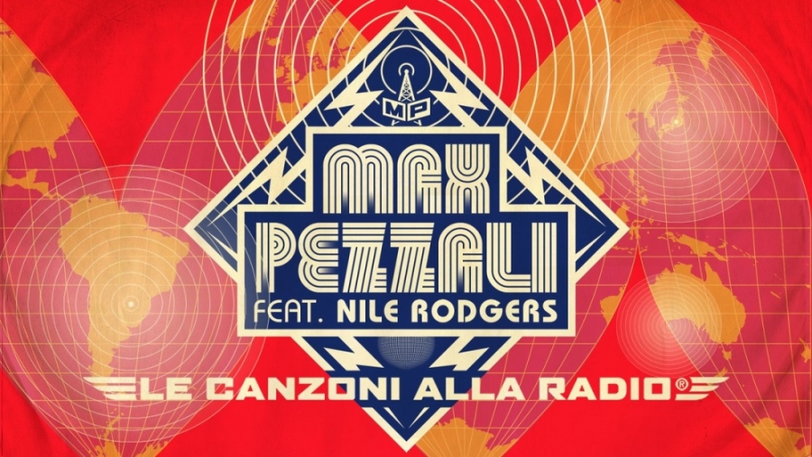 Max Pezzali featuring Nile Rodgers — Le Canzoni Alla Radio cover artwork