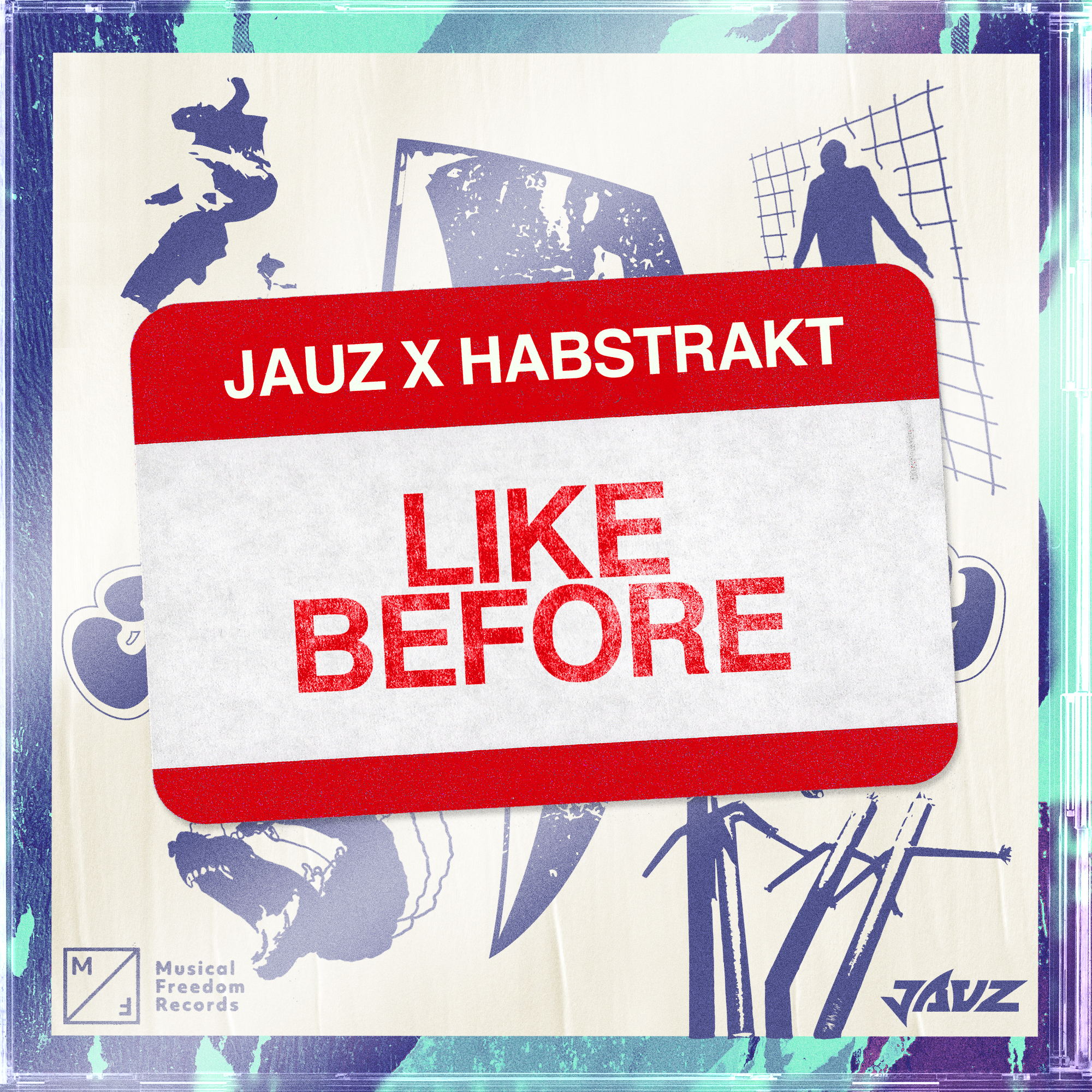 Jauz & Habstrakt — Like Before cover artwork