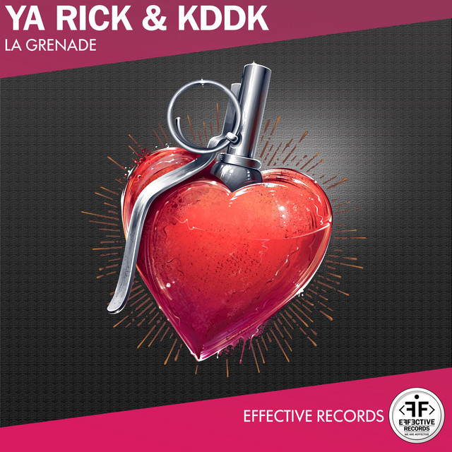 Ya Rick & KDDK — La Grenade cover artwork