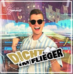 Julian Sommer — Dicht im Flieger cover artwork