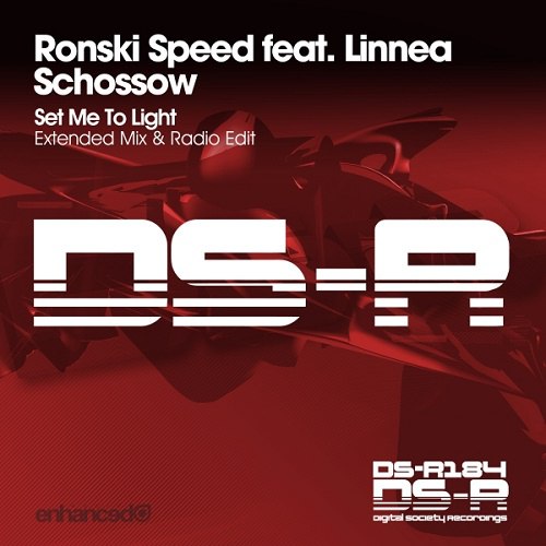 Ronski Speed ft. featuring Linnea Schossow Set Me To Light cover artwork