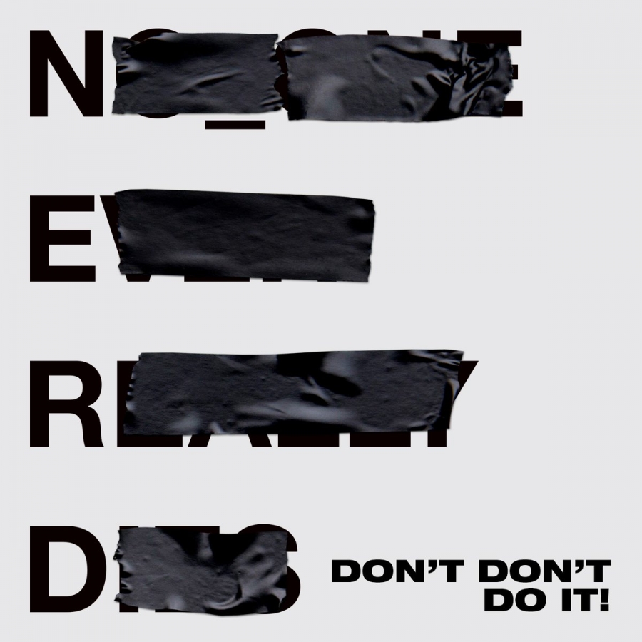 N.E.R.D & Kendrick Lamar — Don&#039;t Don&#039;t Do It! cover artwork