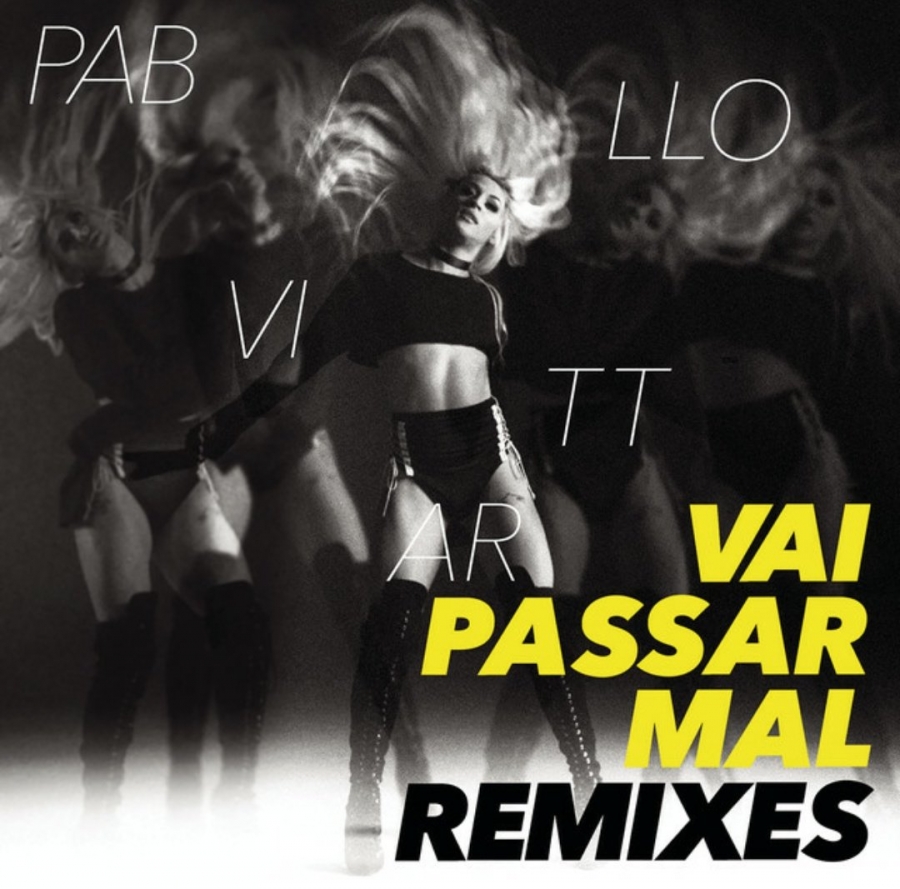 Pabllo Vittar Vai Passar Mal (Remixes) cover artwork