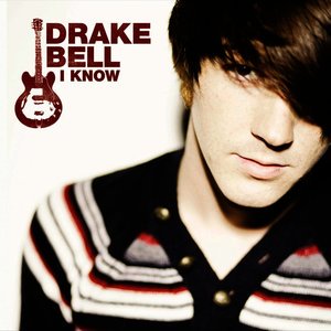 Drake Bell — I Know cover artwork