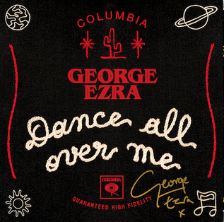 George Ezra Dance All Over Me cover artwork